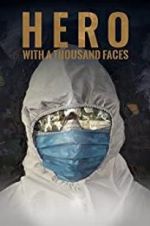 Watch Hero with a Thousand Faces M4ufreemovies