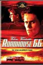 Watch Roadhouse 66 M4ufreemovies