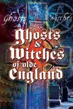 Watch Ghosts & Witches of Olde England M4ufreemovies