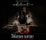 Watch Indictment: Who Is Jonathan Carter? M4ufreemovies