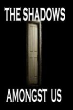 Watch The Shadows Amongst Us M4ufreemovies