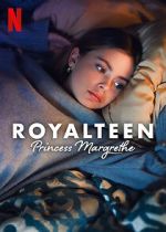 Watch Royalteen: Princess Margrethe M4ufreemovies