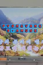 Watch Have Fun in Pyongyang M4ufreemovies