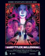 Watch Mary Tyler, Millennial M4ufreemovies
