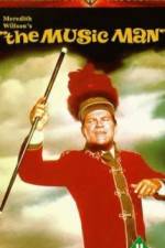 Watch The Music Man M4ufreemovies