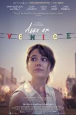 Watch Alex of Venice M4ufreemovies
