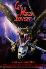 Watch Cry of the Winged Serpent M4ufreemovies
