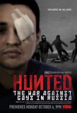Watch Hunted: The War Against Gays in Russia M4ufreemovies