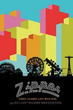 Watch ZIPPER Coney Islands Last Wild Ride M4ufreemovies