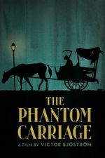 Watch The Phantom Carriage M4ufreemovies