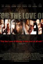 Watch For the Love of Money M4ufreemovies