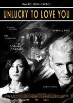 Watch Unlucky to Love You M4ufreemovies