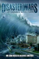 Watch Disaster Wars: Earthquake vs. Tsunami M4ufreemovies