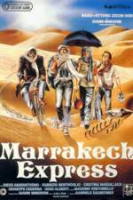 Watch Marrakech Express M4ufreemovies