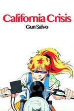 Watch California Crisis M4ufreemovies