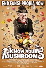 Watch Know Your Mushrooms M4ufreemovies