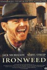 Watch Ironweed M4ufreemovies