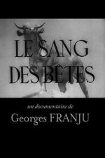 Watch Blood of the Beasts (Short 1949) M4ufreemovies