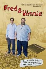 Watch Fred & Vinnie M4ufreemovies