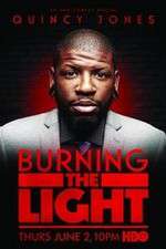 Watch Quincy Jones: Burning the Light M4ufreemovies