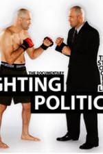 Watch Fighting Politics M4ufreemovies