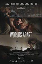 Watch Worlds Apart M4ufreemovies