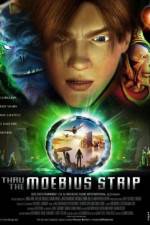 Watch Thru the Moebius Strip M4ufreemovies