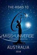 Watch The Road to Miss Universe Australia M4ufreemovies