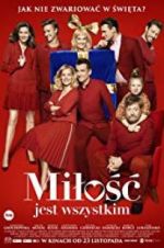 Watch Milosc jest wszystkim M4ufreemovies