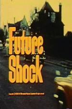Watch Future Shock M4ufreemovies