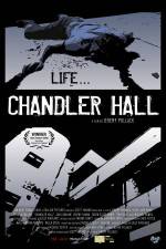 Watch Chandler Hall M4ufreemovies