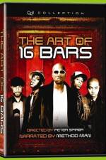 Watch The Art of 16 Bars Get Ya' Bars Up M4ufreemovies