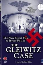 Watch The Gleiwitz Case M4ufreemovies