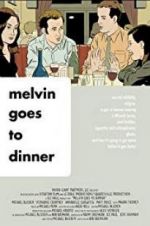 Watch Melvin Goes to Dinner M4ufreemovies
