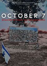 Watch October 7: Bearing Witness to the Massacre M4ufreemovies