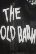 Watch The Old Barn M4ufreemovies