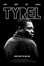 Watch Tyrel M4ufreemovies