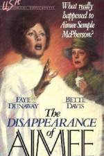 Watch The Disappearance of Aimee M4ufreemovies