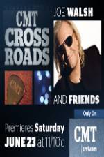 Watch CMT Crossroads: Joe Walsh & Friends M4ufreemovies