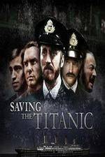 Watch Saving the Titanic M4ufreemovies