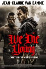 Watch We Die Young M4ufreemovies