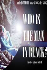 Watch Who Is the Man in Black? M4ufreemovies
