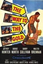 Watch The Way to the Gold M4ufreemovies