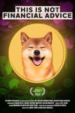 Watch This Is Not Financial Advice M4ufreemovies