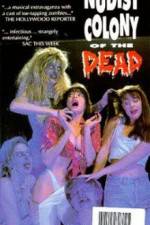 Watch Nudist Colony of the Dead M4ufreemovies