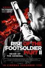Watch Rise of the Footsoldier Part II M4ufreemovies