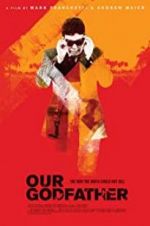 Watch Our Godfather M4ufreemovies