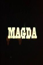 Watch Magda M4ufreemovies