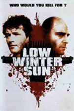 Watch Low Winter Sun M4ufreemovies