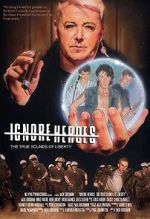 Watch Ignore Heroes - The True Sounds of Liberty M4ufreemovies